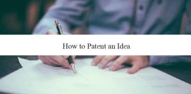 How to Patent an Idea