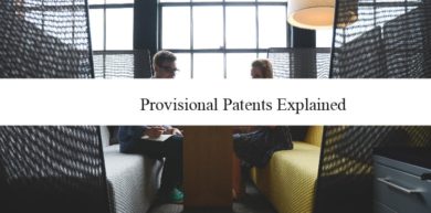 What Are Provisional Patents? (In Plain English)