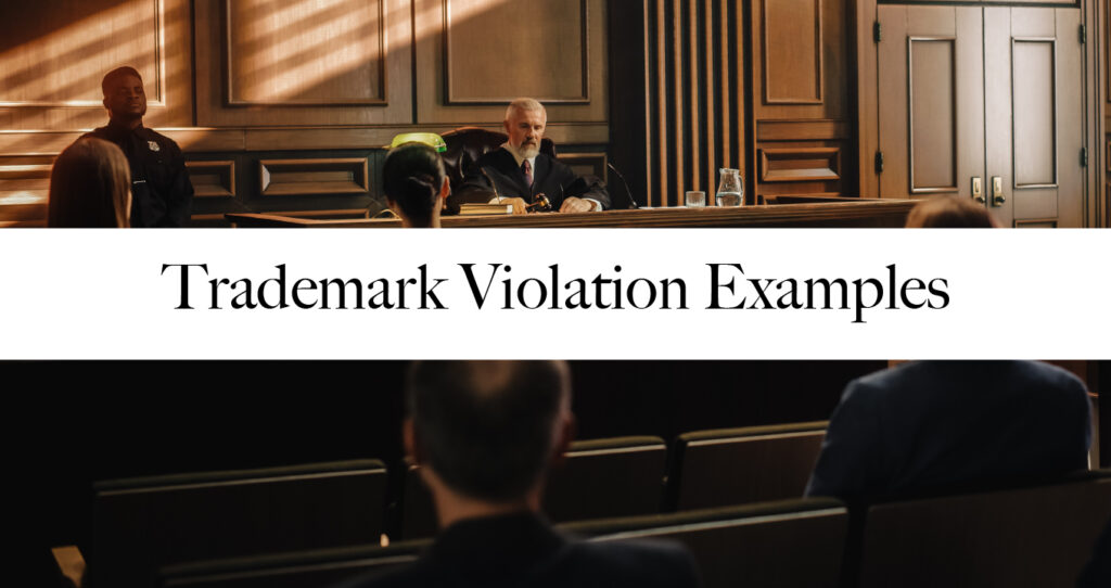 Trademark Violation Examples