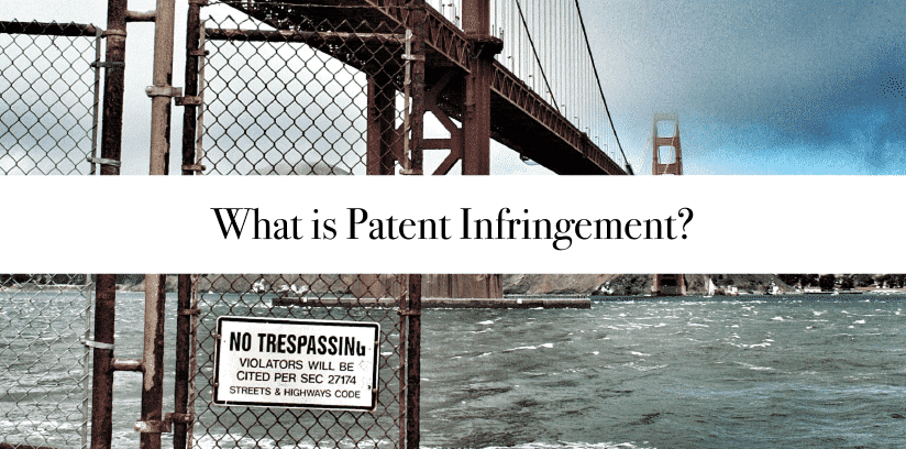 So What Exactly is patent infringement