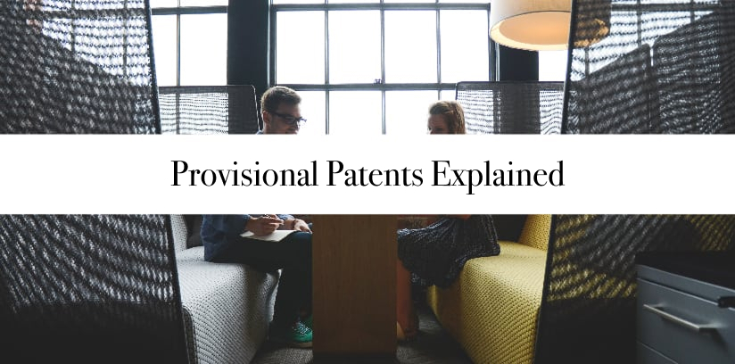 What Are Provisional Patents? (In Plain English)